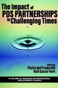 The Impact of PDS Partnerships in Challenging Times (Research in Professional Development Schools and School-university Partnerships)