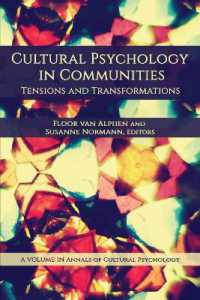 Cultural Psychology in Communities : Tensions and Transformations (Annals of Cultural Psychology)