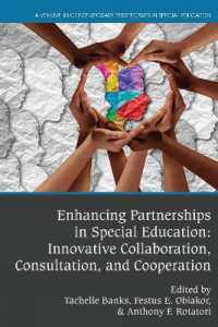 Enhancing Partnerships in Special Education : Innovative Collaboration, Consultation, and Cooperation (Contemporary Perspectives in Special Education)