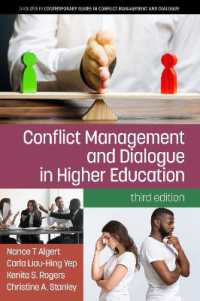 Conflict Management and Dialogue in Higher Education (Contemporary Issues in Conflict Management and Dialogue) （3RD）