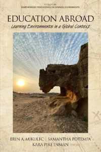 Education Abroad : Learning Environments in a Global Context (Contemporary Perspectives on Learning Environments)