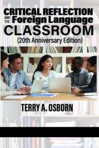 Critical Reflection and the Foreign Language Classroom (20th Anniversary Edition)