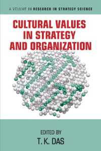Cultural Values in Strategy and Organization (Research in Strategy Science)