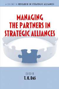 Managing the Partners in Strategic Alliances (Research in Strategic Alliances)