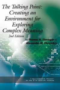 The Talking Point : Creating an Environment for Exploring Complex Meaning （2ND）