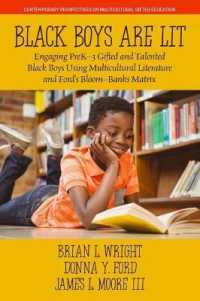 Black Boys are Lit : Engaging PreK-3 Gifted and Talented Black Boys Using Multicultural Literature and Ford's Bloom-Banks Matrix (Contemporary Perspectives on Multicultural Gifted Education)