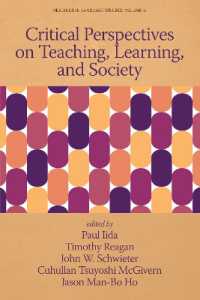Critical Perspectives on Teaching, Learning, and Society (Readings in Language Studies)