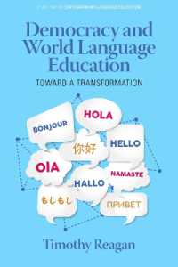 Democracy and World Language Education : Toward a Transformation (Contemporary Language Education)