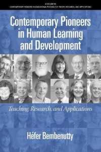 Contemporary Pioneers in Human Learning and Development (Contemporary Pioneers in Educational Psychology: Theory, Research, and Applications)