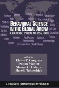 Behavioral Science in the Global Arena : Global Mental, Spiritual, and Social Health (International Psychology)