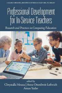 Professional Development for In-Service Teachers : Research and Practices in Computing Education (Research, Innovation & Methods in Educational Technology)
