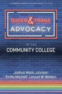 Queer & Trans Advocacy in the Community College (Contemporary Perspectives on Lgbtq Advocacy in Societies)
