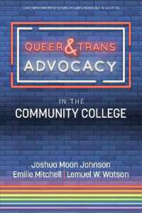 Queer & Trans Advocacy in the Community College (Contemporary Perspectives on Lgbtq Advocacy in Societies)