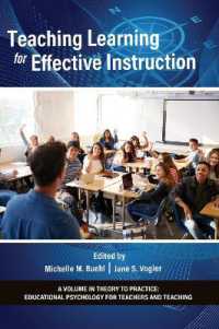 Teaching Learning for Effective Instruction (Theory to Practice: Educational Psychology for Teachers and Teaching)