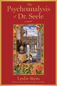 The Psychoanalysis of Dr. Seele : A Novel