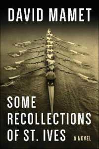 Some Recollections of St. Ives : A Novel