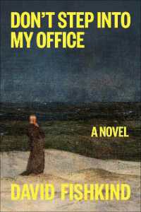 Don't Step into My Office : A Novel