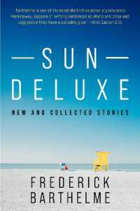 Sun Deluxe : New and Collected Stories