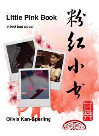 Little Pink Book : A Bad Bad Novel