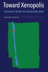 Toward Xenopolis : Visions from the Borderland (Rochester Studies in East and Central Europe)