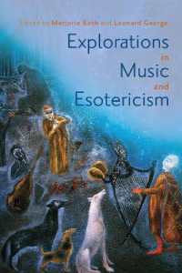 Explorations in Music and Esotericism (Eastman Studies in Music)