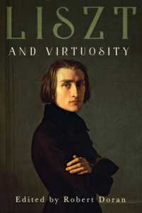 Liszt and Virtuosity (Eastman Studies in Music)