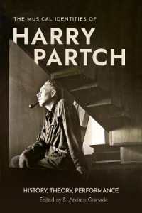 The Musical Identities of Harry Partch : History, Theory, Performance (Eastman Studies in Music)