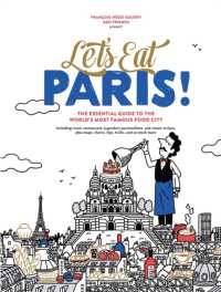 Let's Eat Paris! : The Essential Guide to the World's Most Famous Food City