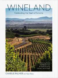 Wineland : Celebrating the Heart of Sonoma