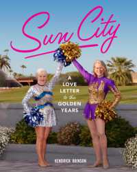 Sun City : A Love Letter to the Golden Years