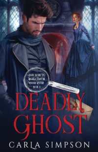 Deadly Ghost (Angus Brodie and Mikaela Forsythe Murder Mystery") 〈12〉