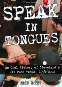 Speak in Tongues : An Oral History of Cleveland's DIY Punk Venue