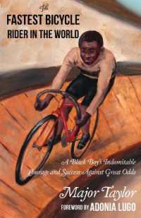 Fastest Bicycle Rider in the World : A Black Boy's Indomitable Courage and Success against Great Odds