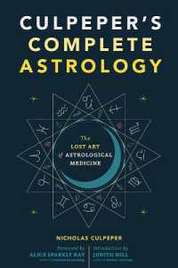 Culpeper's Complete Astrology : The Lost Art of Astrological Medicine