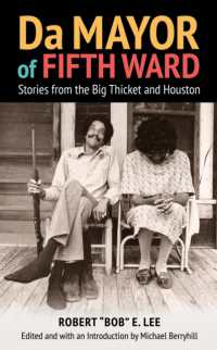 Da Mayor of Fifth Ward : Stories from the Big Thicket and Houston (Prairie View A&m University Series)