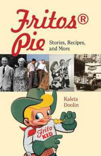 Fritos® Pie Volume 24 : Stories, Recipes, and More (Tarleton State University Southwestern Studies in the Humanities)