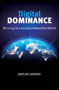 Digital Dominance : Winning in a Socially Networked World