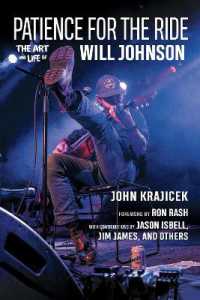 Patience for the Ride : The Art and Life of Will Johnson (Gary Hartman Texas Music Series)