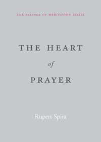 The Heart of Prayer
