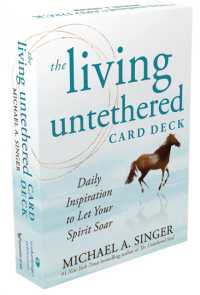 The Living Untethered Card Deck : Daily Inspiration to Let Your Spirit Soar
