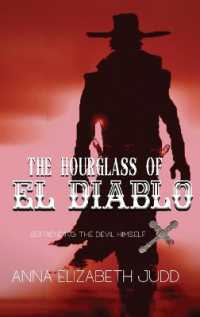 The Hourglass of El Diablo: Befriending the Devil Himself