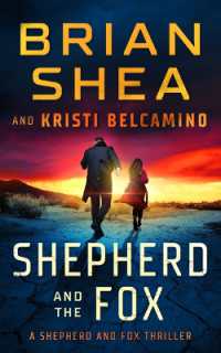Shepherd and the Fox (Shepherd and Fox Thrillers)