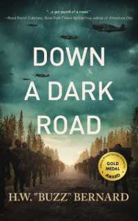 Down a Dark Road (When Heroes Flew)