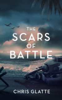 The Scars of Battle (A Time to Serve)