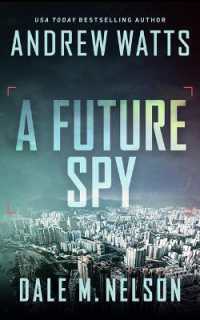 A Future Spy (The Firewall Spies)