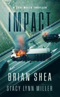Impact (The Lexi Mills)