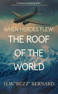 When Heroes Flew: The Roof of the World (When Heroes Flew)