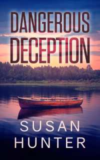 Dangerous Deception (Leah Nash Mysteries)