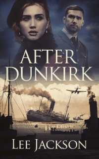 After Dunkirk (The after Dunkirk)