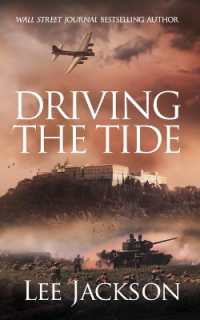 Driving the Tide (The after Dunkirk)